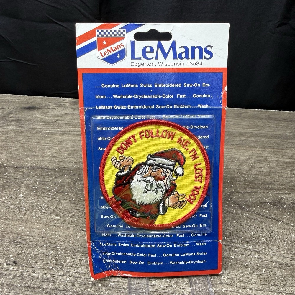 Vintage 70s LeMans Santa Holiday Patch Don't Follow Me I'm Lost Too Sew On